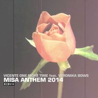 Vicente One More Time - Misa Anthem (Original Mix)