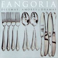 Fangoria - Dilemas, Amores y Dramas