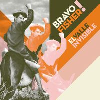 Bravo Fisher! - El Valle Invisible