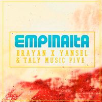 Brayan - Empinaita (Explicit)