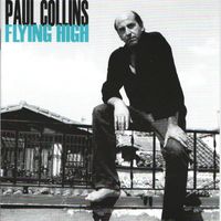 Paul Collins - Flying High