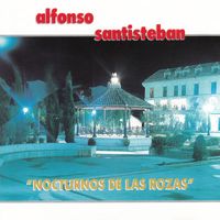 Alfonso Santisteban - Nocturnos de las Rozas