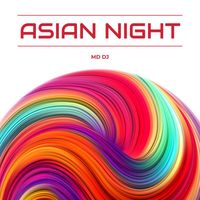 MD Dj - Asian Night