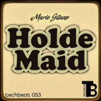 Mario Gitano - Holde Maid