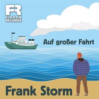 Frank Storm - Auf großer Fahrt