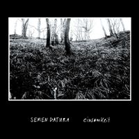Semen Datura - Einsamkeit