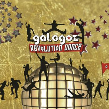 Galegoz - Revolution Dance