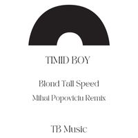 Timid Boy - Blond Tall Speed