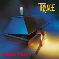 Trance - Break Out (Remaster 2024)
