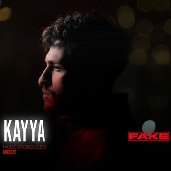 Kayya - Fake