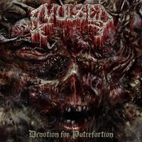 Avulsed - Devotion for Putrefaction (Explicit)
