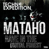 mataho - Rave in the Digital Forest