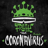 Mr. Freak Ska - Coronavirus
