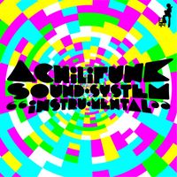 Achilifunk Sound System - Instru Mental