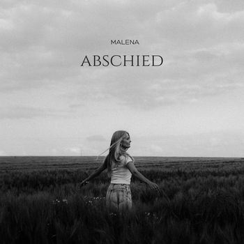 Malena - Abschied