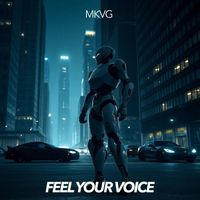 MKVG - Feel Your Voice