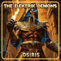 The Elektrik Demons - Osiris