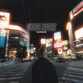 Gordon - Ganze Nacht