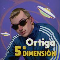ORTIGA - 5a Dimensión