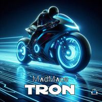 Madmace - Tron