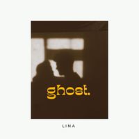 LINA - Ghost
