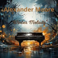 Alexander Moore - Winter Melody