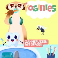 Die YOGINIES - Zähneputzen mit Spass