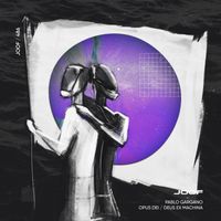 Pablo Gargano - Opus Dei / Deus Ex Machina