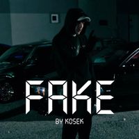 KoseK - Fake