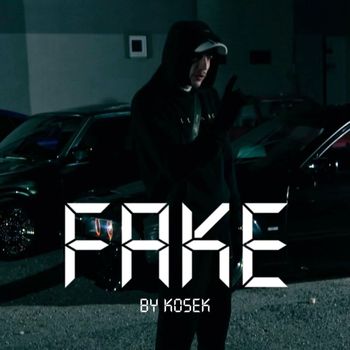 KoseK - Fake