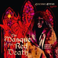 Corvus Corax - The Masque of the Red Death (A Pandemic Story Based on Edgar Allan Poe)