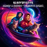 Klopfgeister - Smoke a Bagpipe (Potilotti Remix)
