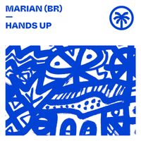 Marian (BR) - Hands Up