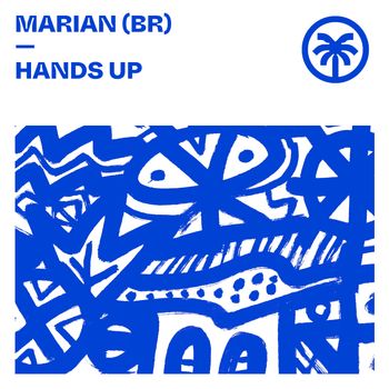 Marian (BR) - Hands Up