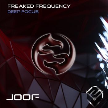 Freaked Frequency - Deep Focus