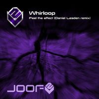 Whirloop - Feel the Effect