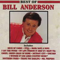 Bill Anderson - Best Of Bill Anderson