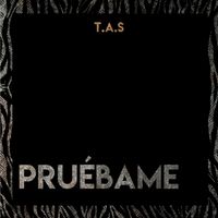 Tas - Pruébame