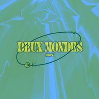 Khey - Deux Mondes