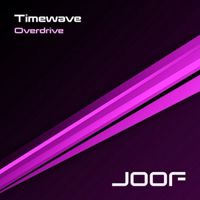 Timewave - Overdrive