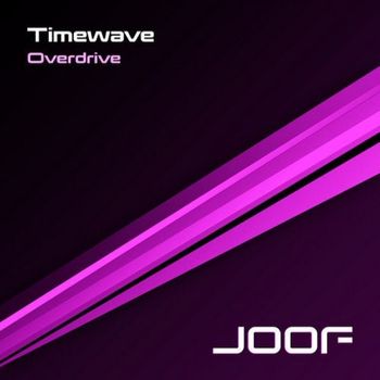 Timewave - Overdrive