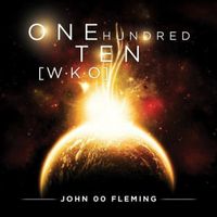John 00 Fleming - One Hundred Ten Wko