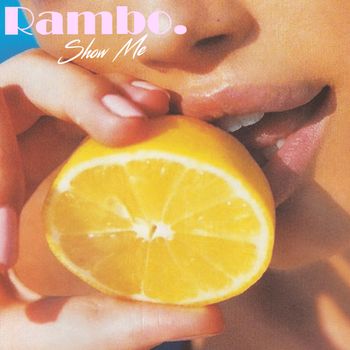 Rambo - Show Me