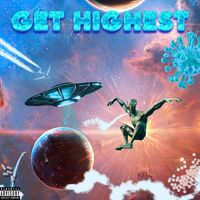 SLIGHT - GET HIGHEST (Explicit)