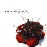 Pneumatic Detach - [reviscera]