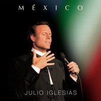 Julio Iglesias - México