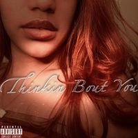 Salome - Thinkin Bout You (Explicit)