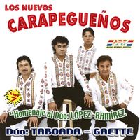 Los Nuevos Carapegueños - Homenaje al Dúo López - Ramírez (Vol. 7)