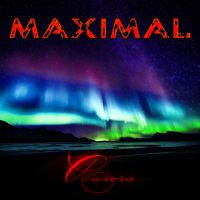 MAXIMAL - Aurora (Explicit)