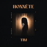 Tim - Honnête (Explicit)